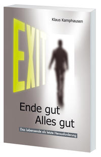 Exit - Ende gut, Alles gut