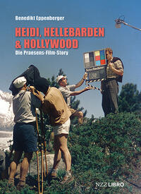 Heidi, Hellebarden & Hollywood