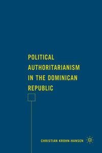 Political Authoritarianism in the Dominican Republic