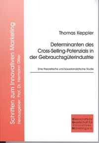 Determinanten des Cross-Selling-Potenzials in der Gebrauchsgüterindustrie