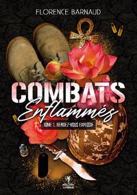 Combats Enflammés - Tome 1