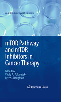 mTOR Pathway and mTOR Inhibitors in Cancer Therapy