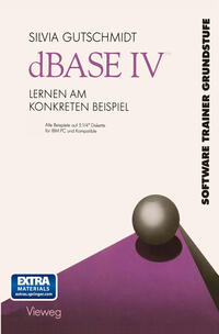 dBASE IV Lernen am Konkreten Beispiel