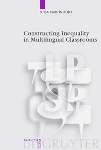 Constructing Inequality in Multilingual Classrooms