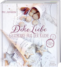 DekoLiebe – Geschenke aus der Küche