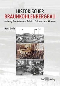 Historischer Braunkohlenbergbau