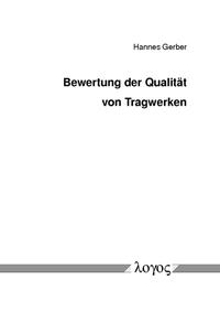 Bewertung der Qualität von Tragwerken