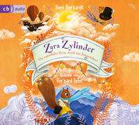 Zara Zylinder – Die sagenhafte Reise durch das Jemandsland