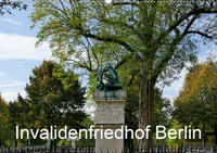 Invalidenfriedhof Berlin (Wandkalender 2020 DIN A2 quer)