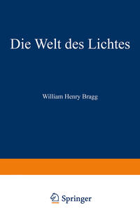 Die Welt des Lichtes