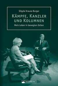 Kämpfe, Kanzler und Kolumnen