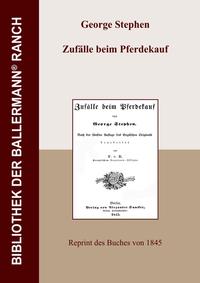 Bibliothek der Ballermann-Ranch / Zufälle beim Pferdekauf