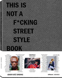 This is Not a F*cking Street Style Book