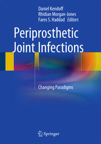 Periprosthetic Joint Infections