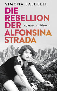 Die Rebellion der Alfonsina Strada