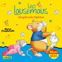 Maxi Pixi 261: VE 5 Leo Lausemaus: Lili geht aufs Töpfchen (5 Exemplare)