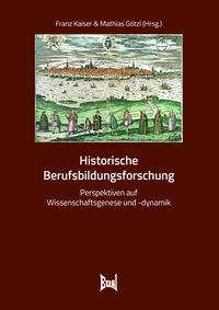 Historische Berufsbildungsforschung