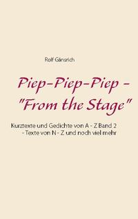 Piep-Piep-Piep - "From the Stage"