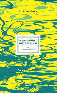 Mein Grünes Niltagebuch