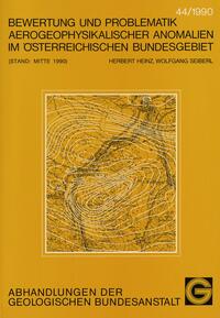 Bewertung und Problematik aerogeophysikalischer Anomalien im österreichischen Bundesgebiet