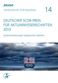 Deutscher SCOR-Preis für Aktuarwissenschaften 2013