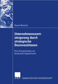 Unternehmenswertsteigerung durch strategische Desinvestitionen