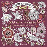 Romantic Coloring: Glück ist ein Wunderding