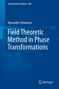 Field Theoretic Method in Phase Transformations