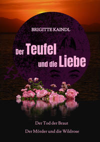 Der Teufel und die Liebe