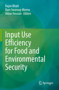 Input Use Efficiency for Food and Environmental Security