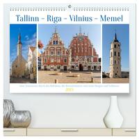 Tallinn-Riga-Vilnius-Memel, eine Traumreise durch das Baltikum. (hochwertiger Premium Wandkalender 2025 DIN A2 quer), Kunstdruck in Hochglanz