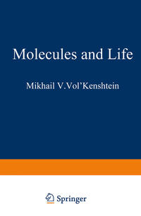 Molecules and Life