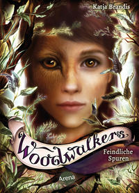 Woodwalkers (5). Feindliche Spuren