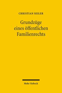 Grundzüge eines öffentlichen Familienrechts