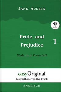 Pride and Prejudice / Stolz und Vorurteil - Teil 1 Hardcover (Buch + MP3 Audio-CD) - Lesemethode von Ilya Frank - Zweisprachige Ausgabe Englisch-Deutsch