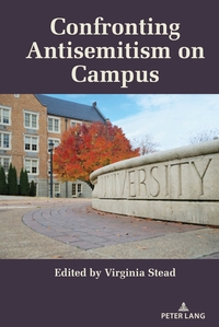 Confronting Antisemitism on Campus