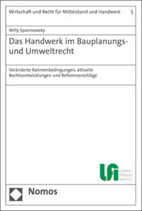 Das Handwerk im Bauplanungs- und Umweltrecht