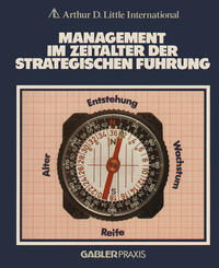 Management im Zeitalter der Strategischen Führung