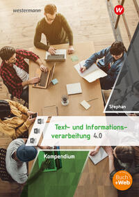 Kompendium Text- und Informationsverarbeitung 4.0