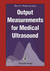 Output Measurements for Medical Ultrasound