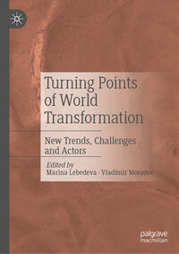 Turning Points of World Transformation