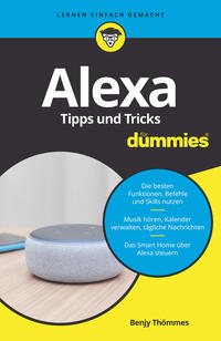 Alexa Tipps und Tricks für Dummies