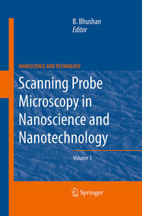 Scanning Probe Microscopy in Nanoscience and Nanotechnology 3