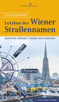 Das Lexikon der Wiener Straßennamen