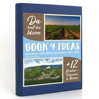 BOOK 4 IDEAS modern | Faszination Pfalz, Notizbuch, Bullet Journal mit Kreativitätstechniken und Bildern, DIN A5