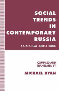 Social Trends in Contemporary Russia