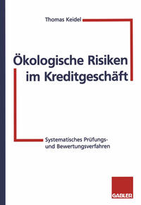 Ökologische Risiken im Kreditgeschäft