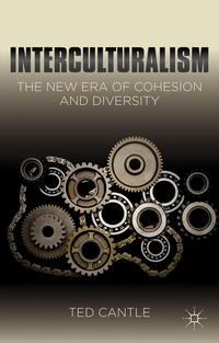 Interculturalism: The New Era of Cohesion and Diversity