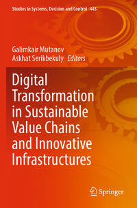 Digital Transformation in Sustainable Value Chains and Innovative Infrastructures