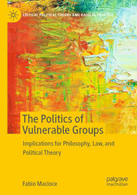 The Politics of Vulnerable Groups